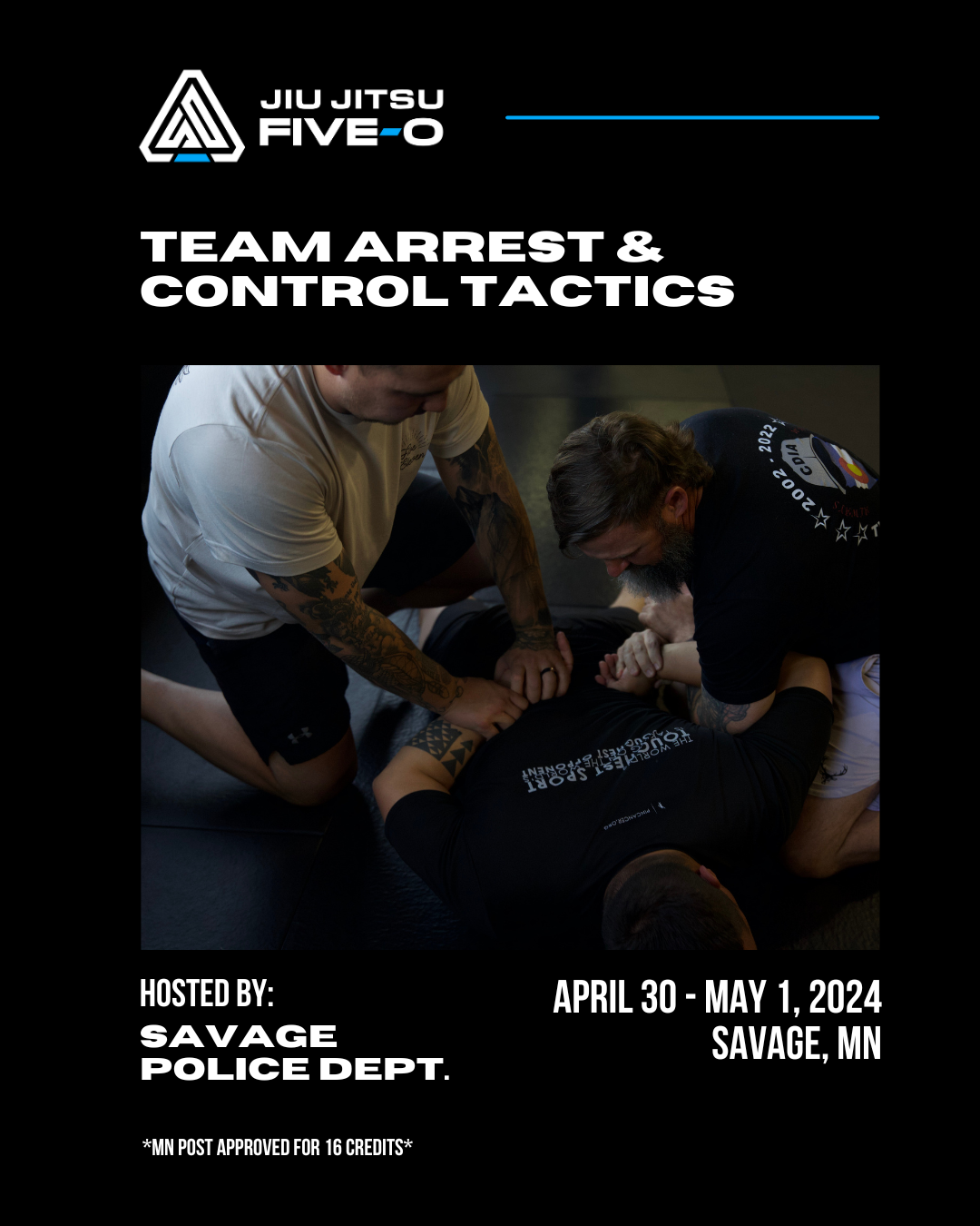 Team Arrest & Control Tactics // April 30 - May 1 // Savage, MN