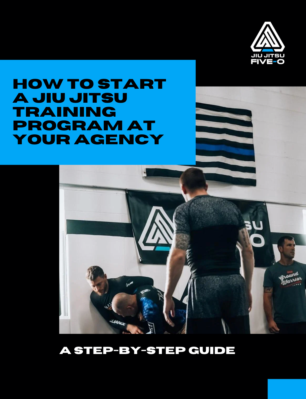 FREE Guide: How to Start a BJJ Program at Your Agency (PDF Download)